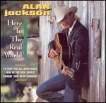Alan Jackson - Here in the Real World 