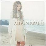 Alison Krauss - Hundred Miles or More: A Collection 