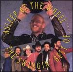 Asleep At The Wheel - The Swinging Best of Asleep at the Wheel 