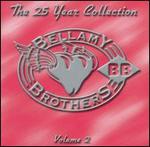 Bellamy Brothers - The 25 Year Collection, Vol. 2 