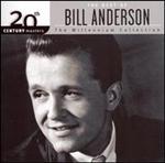Bill Anderson - 20th Century Masters [REMASTERED] 