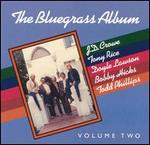 Bluegrass Album Band - The Bluegrass Album, Vol. 2