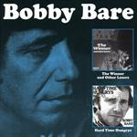 Bobby Bare - Winner & Other Losers / Hard Time Hungrys