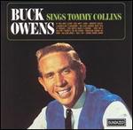Buck Owens - Buck Owens Sings Tommy Collins 