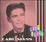 Carl Mann - Carl Rocks 