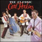 Carl Perkins - The Classic [BOX SET] 
