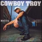 Cowboy Troy - Loco Motive 