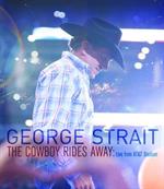 George Strait - Cowboy Rides Away: Live from At&T Stadium  (DVD)