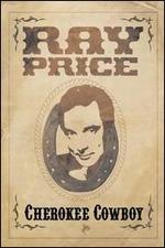 Ray Price - Cherokee Cowboy: Live (DVD) 