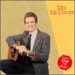 Del McCoury - Don\'t Stop the Music 