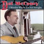 Del McCoury - I Wonder Where You Are Tonight 