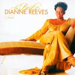 Reeves, Dianne - The Best Of
