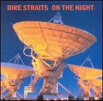 Dire Straits - On the Night [LIVE] 