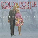 Dolly Parton & Porter Wagoner - Just Between You And Me (Box - Set) 
