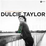 Dulcie Taylor - Better Part of Me