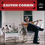 Easton Corbin - Easton Corbin
