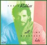 Eddie Rabbitt - All Time Greatest Hits 