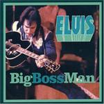 Elvis Presley - Big Boss Man [LIVE] 