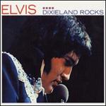 Elvis Presley - Dixieland Rocks [LIVE] 