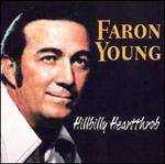 Faron Young - Hillbilly Heartthrob 
