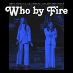 First Aid Kit - Who By Fire - Live Tribute To  ..Leonard Cohen  [LIVE] [VINYL]