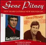 Gene Pitney - Ten Years Later / New Sounds of
