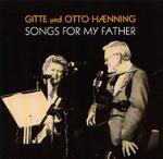Gitte Hænning - Songs For My Father