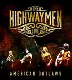 Highwaymen - The Highwaymen- Live American Outlaws (3 CD/ 1 DVD)