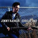 Jimmy Rankin  - Edge Of Day