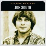  Joe South - Classic Masters (Remastered)