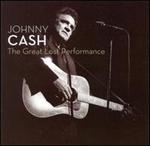 Johnny Cash - Great Lost Performances [LIVE]