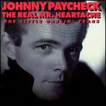 Johnny Paycheck - The Real Mr. Heartache: The Little Darlin\' Years 