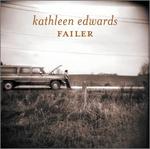 Kathleen Edwards - Failer 