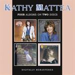 Kathy Mattea - Kathy Mattea / From My Heart / Walk The Way The Wind Blows / Untasted Honey (2CD)