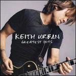 Keith Urban - Greatest Hits [Bonus Track] 
