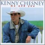 Kenny Chesney - Me & You 