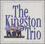 Kingston Trio - The Stewart Years [BOX SET] 