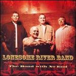 Lonesome River Band - The Road with No End 