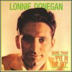 Lonnie Donegan - More Than Pye in the Sky [BOX SET] 