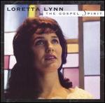 Loretta Lynn - The Gospel Spirit [REMASTERED] 
