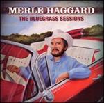 Merle Haggard - Bluegrass Sessions 