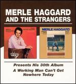 Merle Haggard - Hag / A Working Man Can\'t Get Nowhere Today 