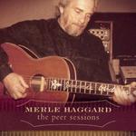 Merle Haggard - Peer Sessions 