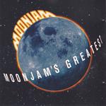 Moonjam - Moonjam\'s Greatest