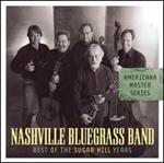 Nashville Bluegrass Band - Best of the Sugar Hill Years 