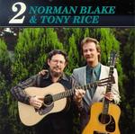 Norman Blake - Norman Blake and Tony Rice 2 