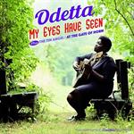 Odetta - My Eyes Have Seen\' (1959), \'The Tin Angel\' (1958) and \'At The Gate Of Horn\' (1957).