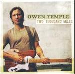 Owen Temple - Two Thousand Miles 