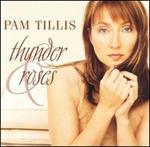 Pam Tillis - Thunder and Roses 