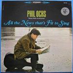 Phil Ochs - All the News That\'s Fit to Sing [Vinyl]